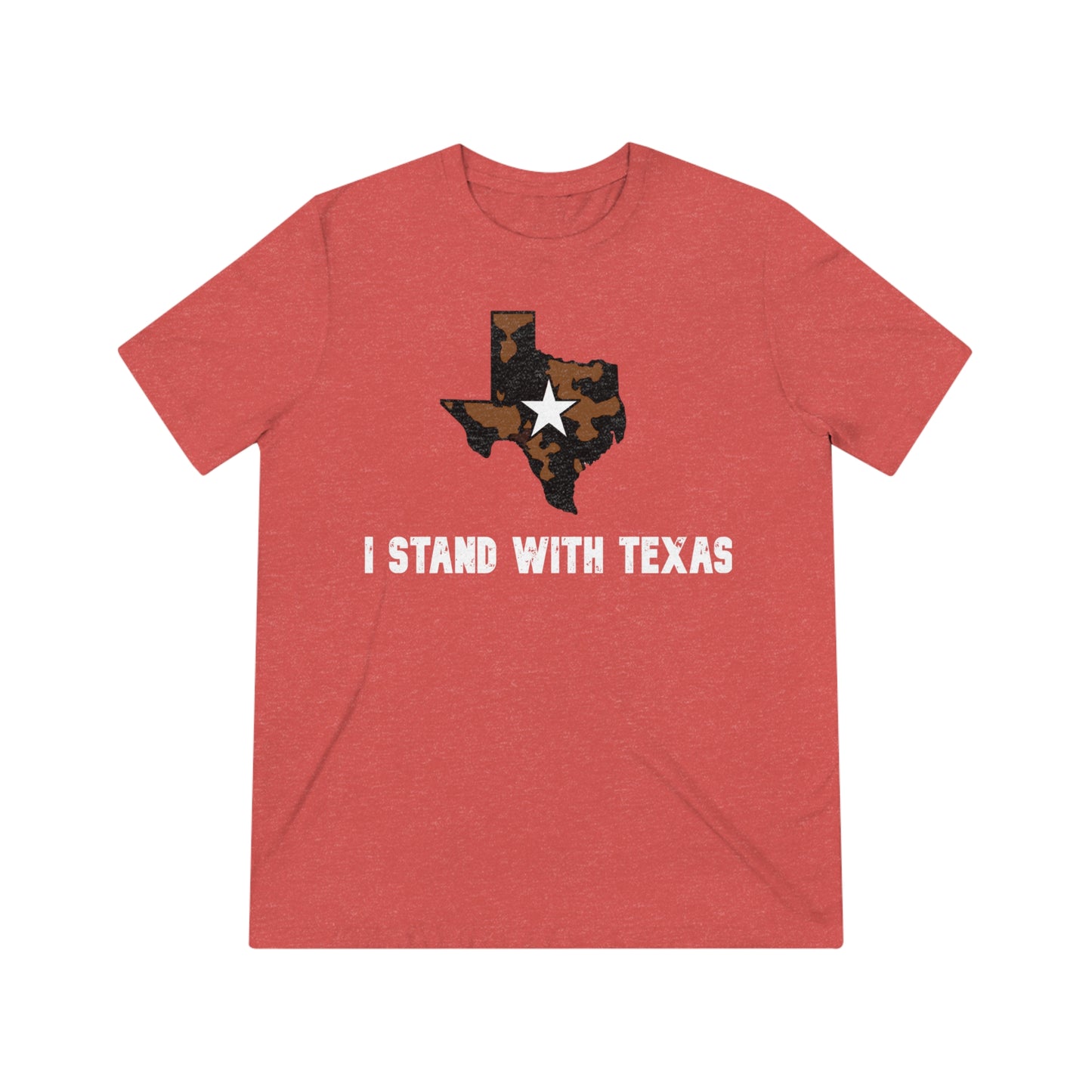 I Stand Lone Star Unisex Triblend Tee